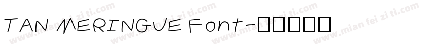 TAN MERINGUE Font字体转换